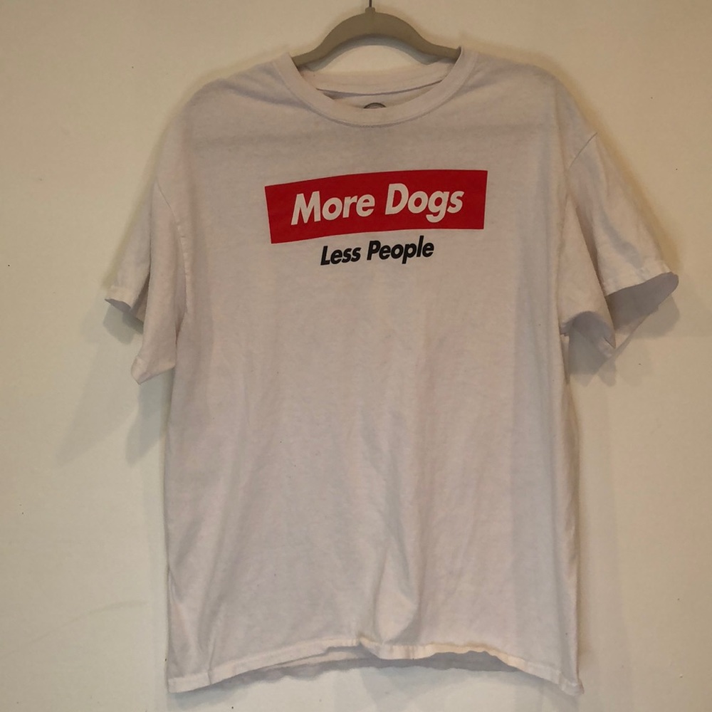 “More Dogs Less People” Tee